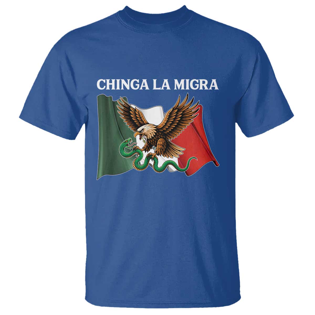 Immigration Rights Protest T Shirt Chinga La Migra Anti Fascism TS14 Royal Blue Print Your Wear