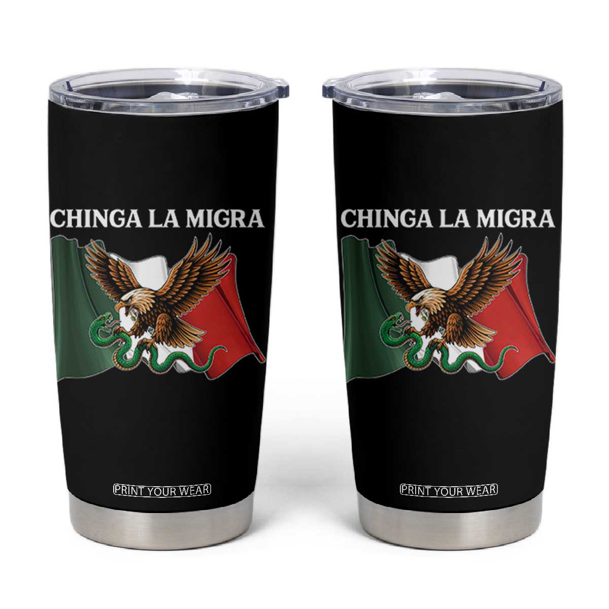 Immigration Rights Protest Tumbler Cup Chinga La Migra Anti Fascism TS14 Black Print Your Wear