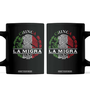 Chinga La Migra Coffee Mug Immigration Rights Anti Fascism Protest TS14 Black Print Your Wear