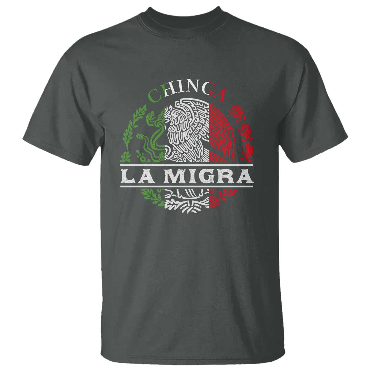 Chinga La Migra T Shirt Immigration Rights Anti Fascism Protest TS14 Dark Heather Print Your Wear