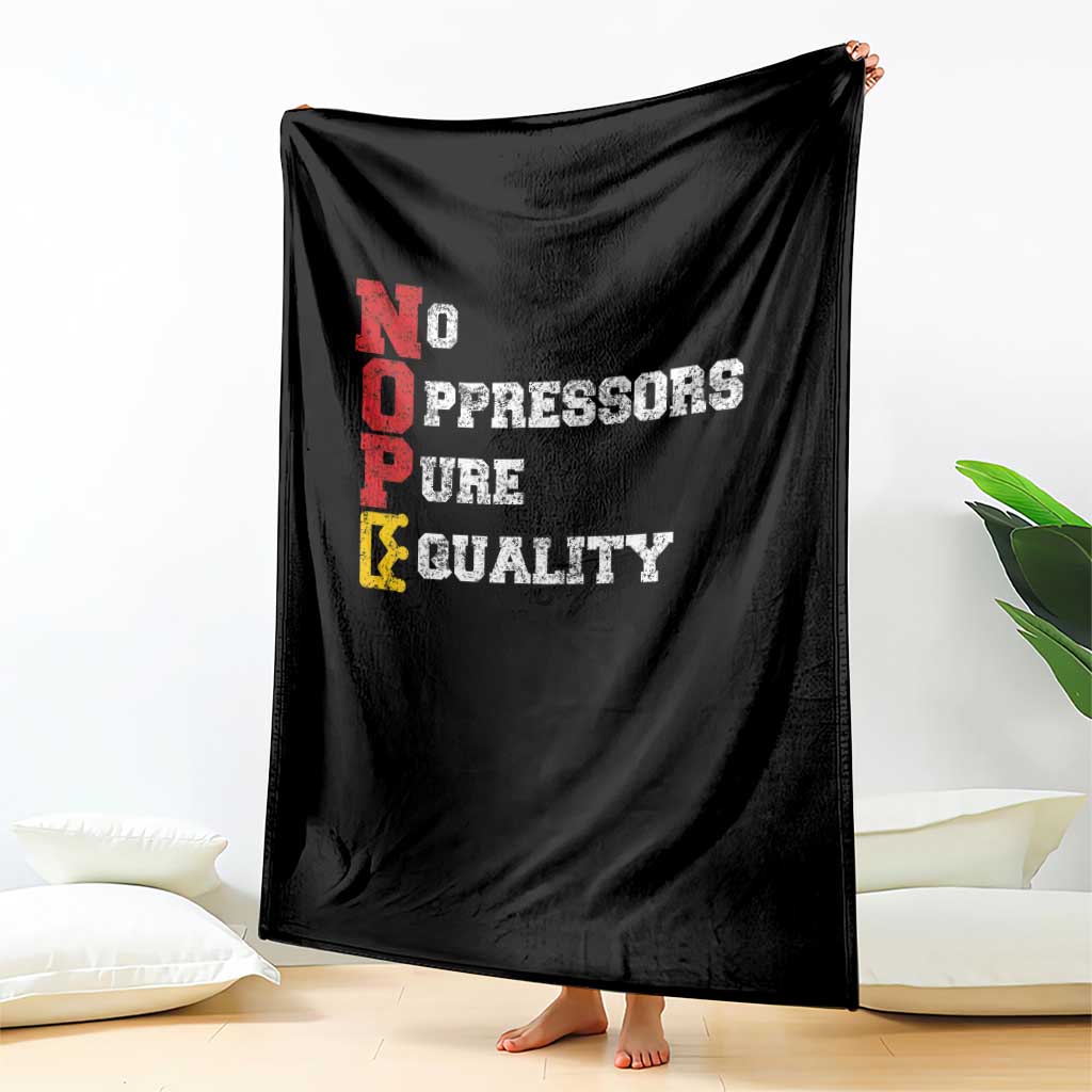 No Kings Throw Blanket No Oppressors Pure Equality TS14 Print Your Wear