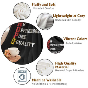 No Kings Throw Blanket No Oppressors Pure Equality TS14 Print Your Wear