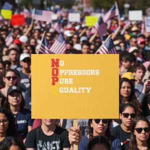 No Kings Protest Sign No Oppressors Pure Equality TS14 Horizontal 18" × 24" Yellow Print Your Wear