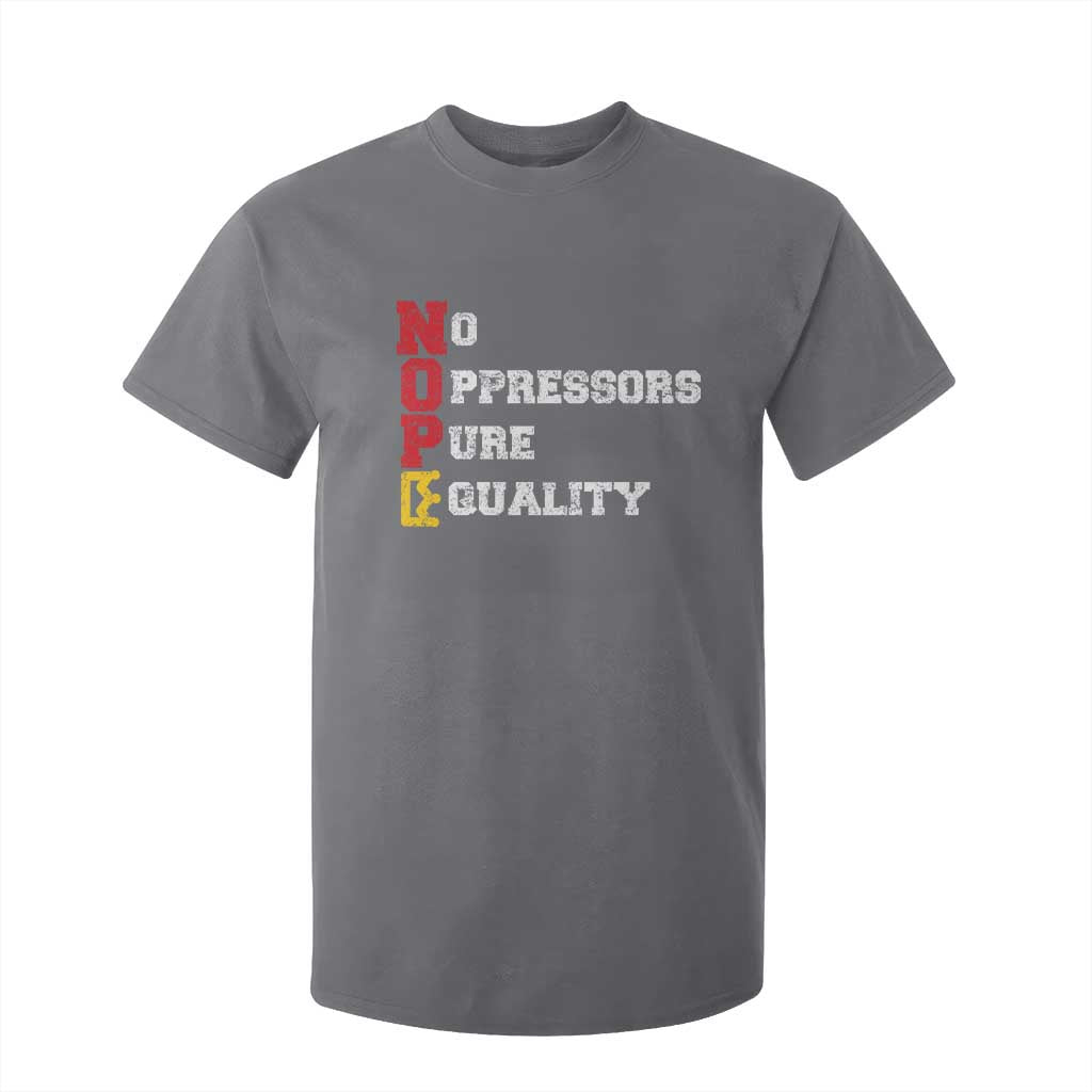 No Kings T Shirt For Kid No Oppressors Pure Equality TS14 Charcoal Print Your Wear