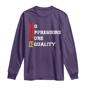 No Kings Long Sleeve Shirt No Oppressors Pure Equality TS14 Purple Print Your Wear