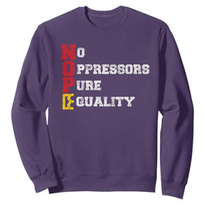 No Kings Sweatshirt No Oppressors Pure Equality TS14 Purple Print Your Wear