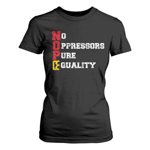 No Kings T Shirt For Women No Oppressors Pure Equality TS14 Black Print Your Wear