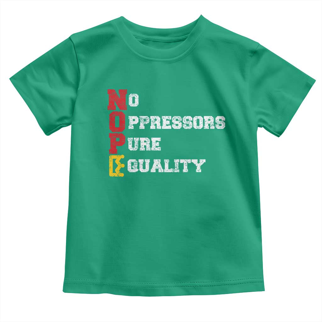 No Kings Toddler T Shirt No Oppressors Pure Equality TS14 Irish Green Print Your Wear