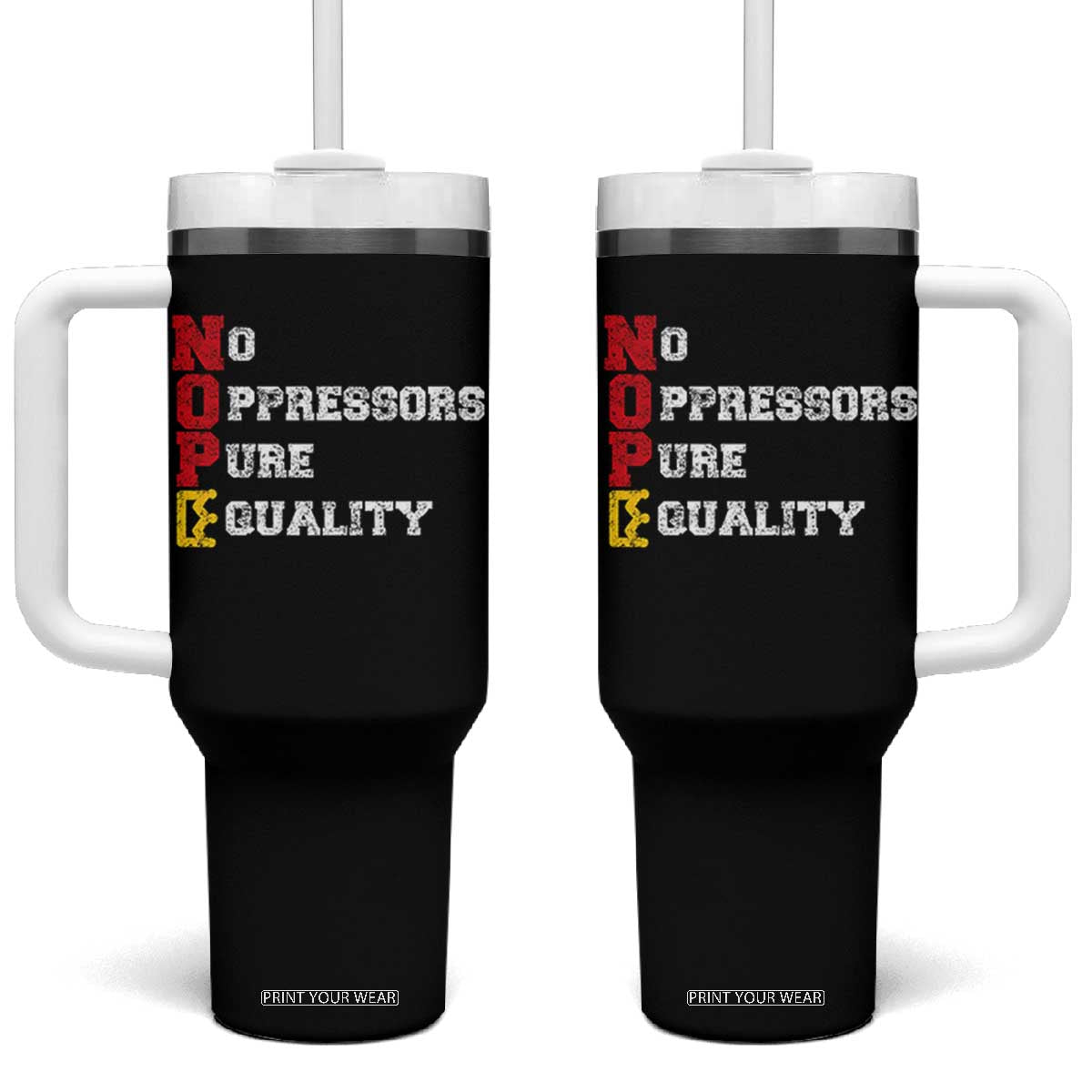 No Kings Tumbler With Handle No Oppressors Pure Equality TS14 One Size: 40 oz Black Print Your Wear