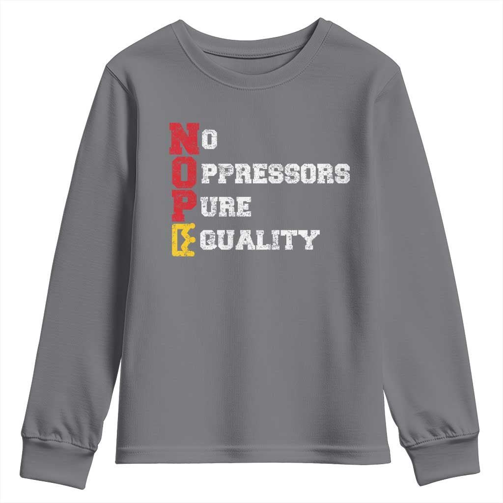 No Kings Youth Sweatshirt No Oppressors Pure Equality TS14 Charcoal Print Your Wear