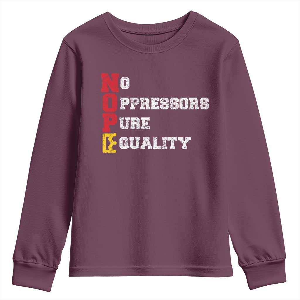 No Kings Youth Sweatshirt No Oppressors Pure Equality TS14 Maroon Print Your Wear