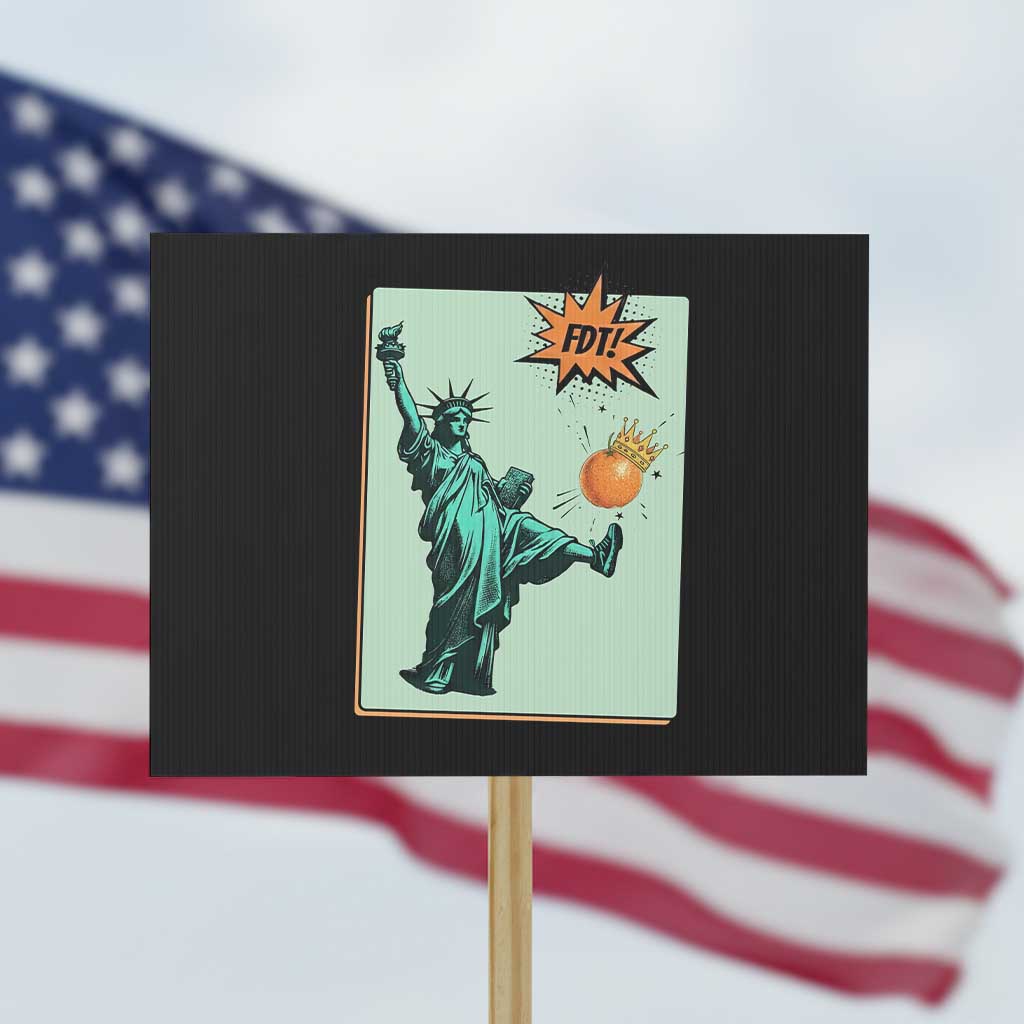 No Kings Protest Sign Statue of Liberty Political Protest TS14 Horizontal 18