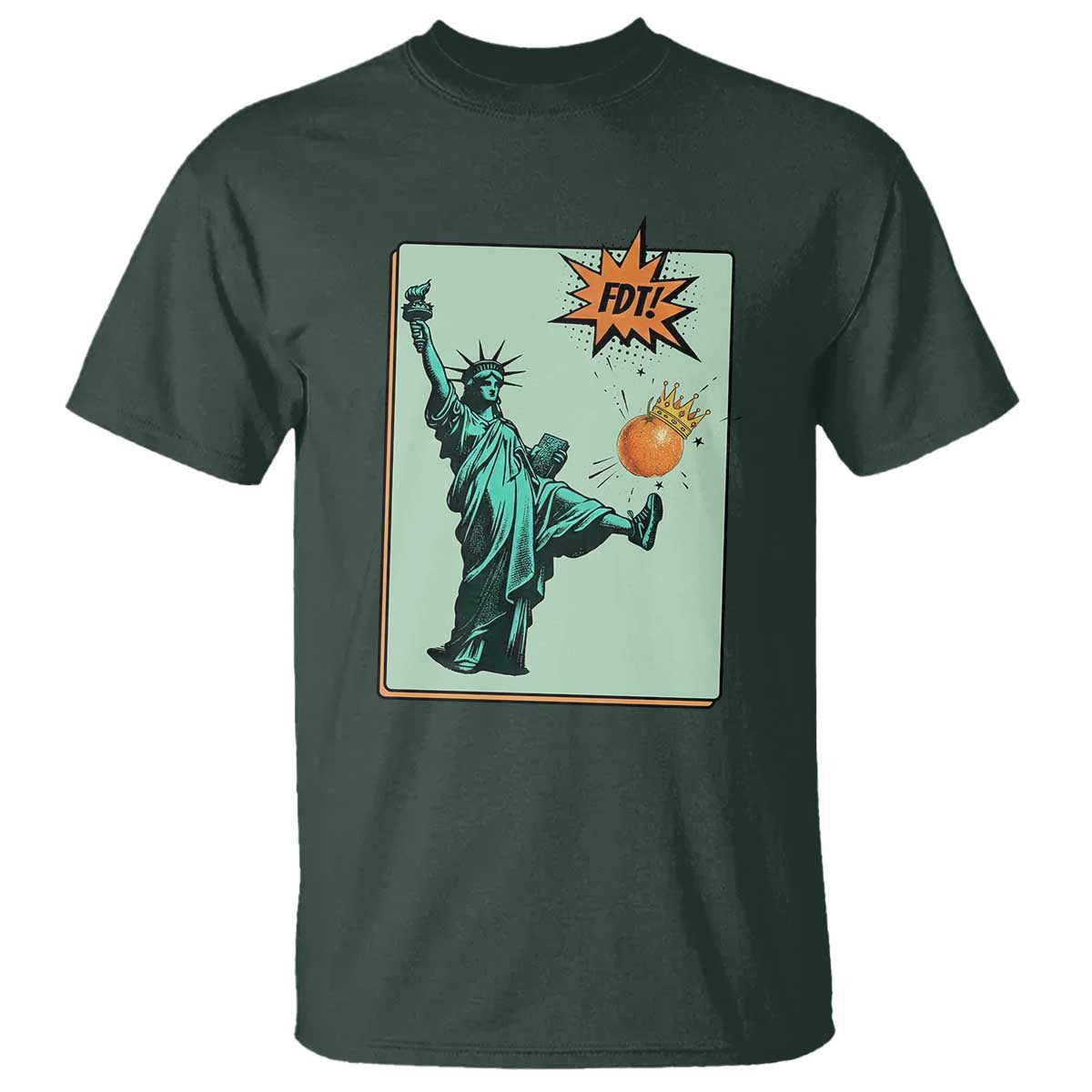 No Kings T Shirt Statue of Liberty Political Protest TS14 Dark Forest Green Print Your Wear