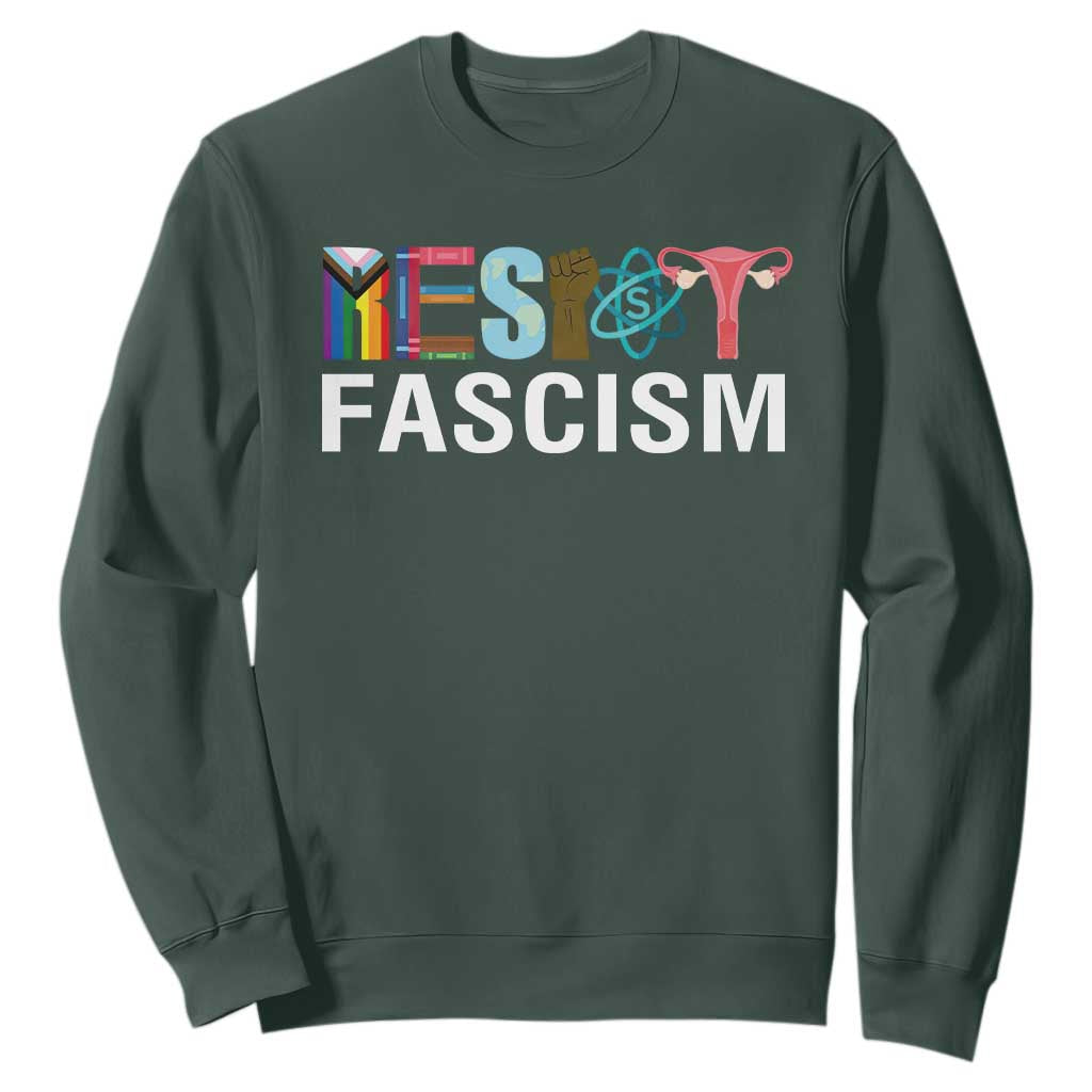 Resist Fascism Protest Sweatshirt Anti Trump Political Activist TS14 Dark Forest Green Print Your Wear