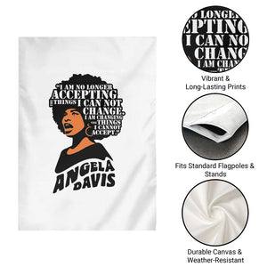 Angela Davis Inspirational Quote Garden Flag I Am No Longer Accepting The Things I Cannot Change TS14 Print Your Wear