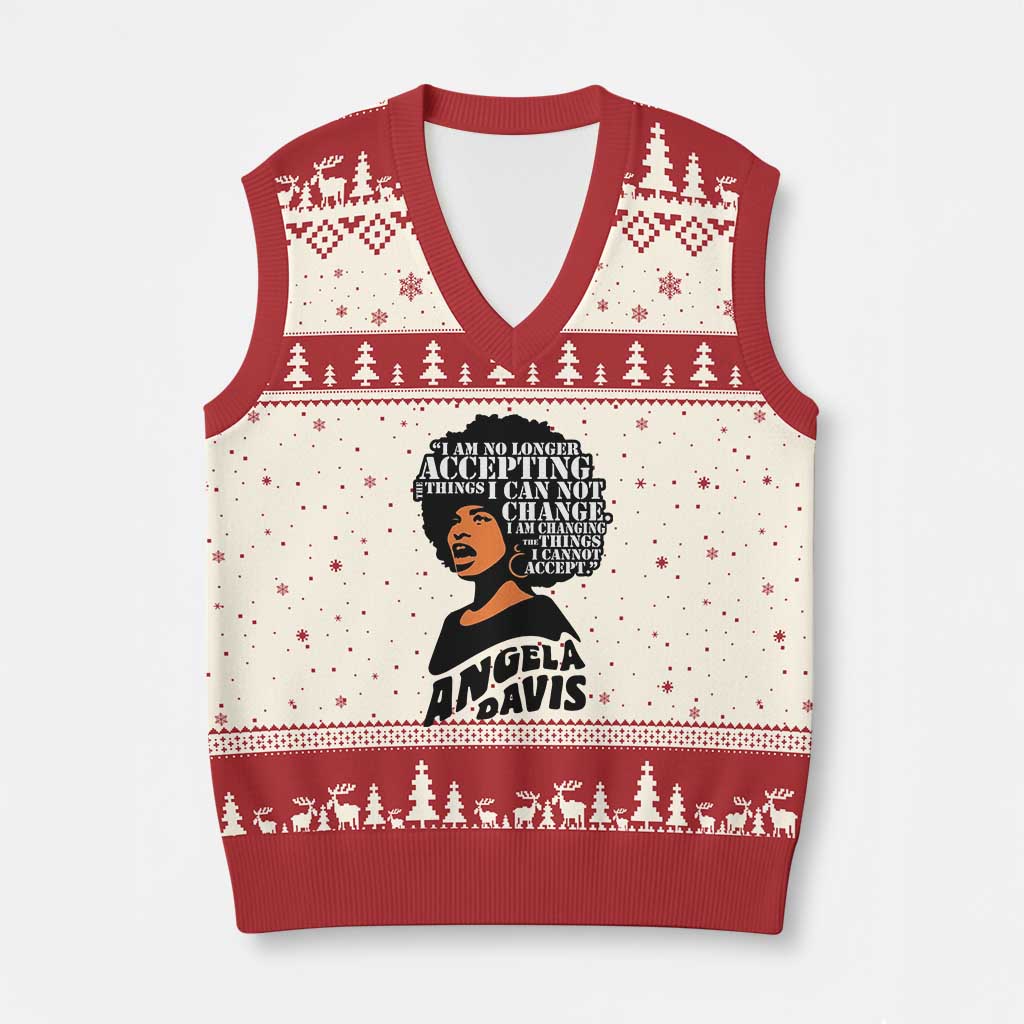 Angela Davis Inspirational Quote V-Neck Knit Sweater Vest I Am No Longer Accepting The Things I Cannot Change TS14 Beige Red Print Your Wear