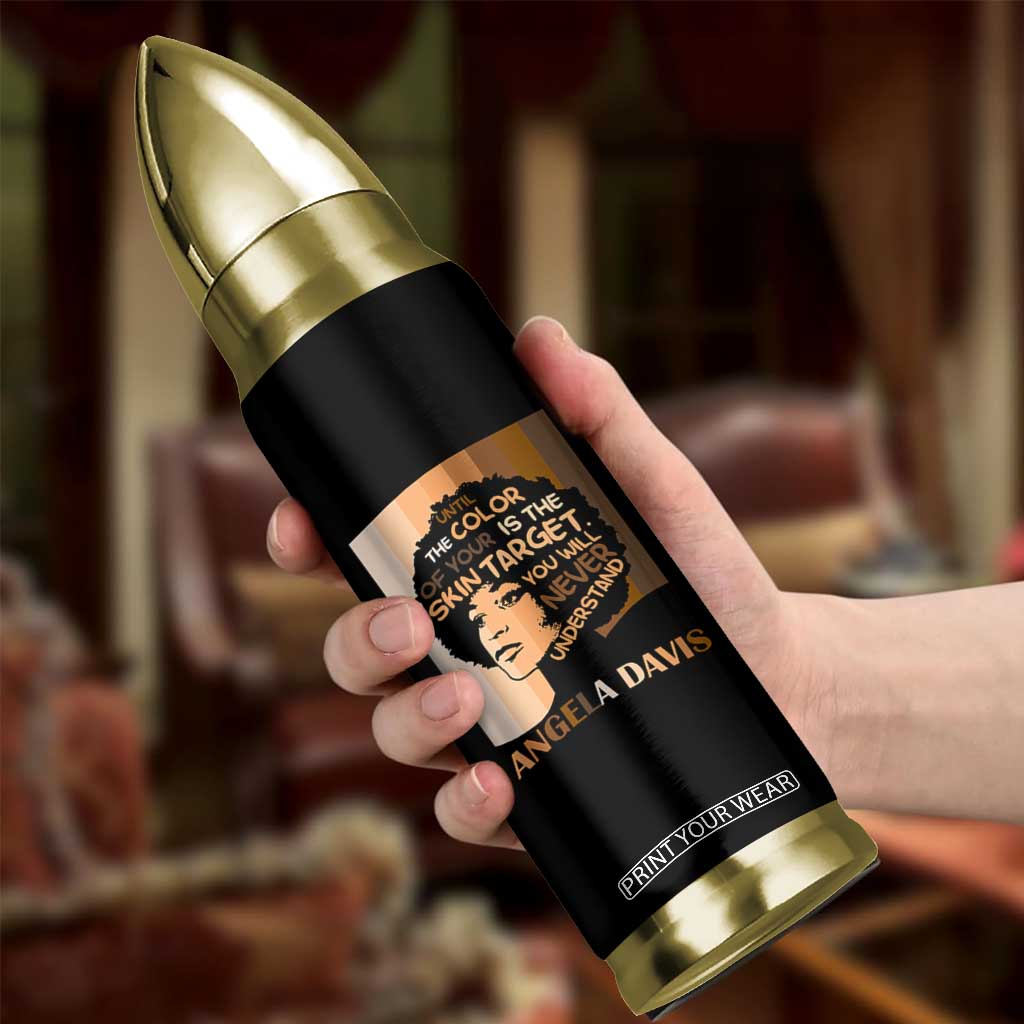 Angela Davis Inspirational Quote Bullet Tumbler Black Pride Melanin TS14 Print Your Wear