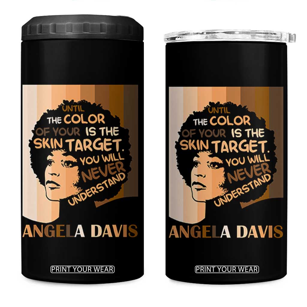 Angela Davis Inspirational Quote 4 in 1 Can Cooler Tumbler Black Pride Melanin TS14 One Size: 16 oz Black Print Your Wear