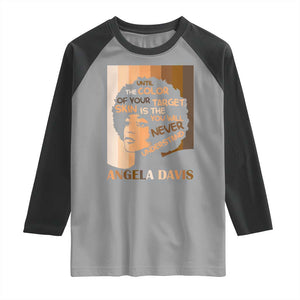 Angela Davis Inspirational Quote Raglan Shirt Black Pride Melanin TS14 Sport Gray Black Print Your Wear