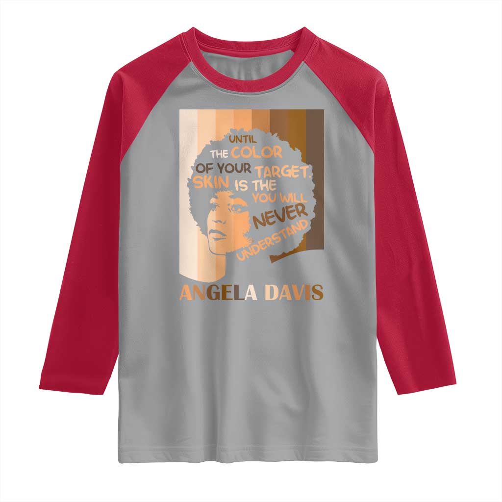 Angela Davis Inspirational Quote Raglan Shirt Black Pride Melanin TS14 Sport Gray Red Print Your Wear