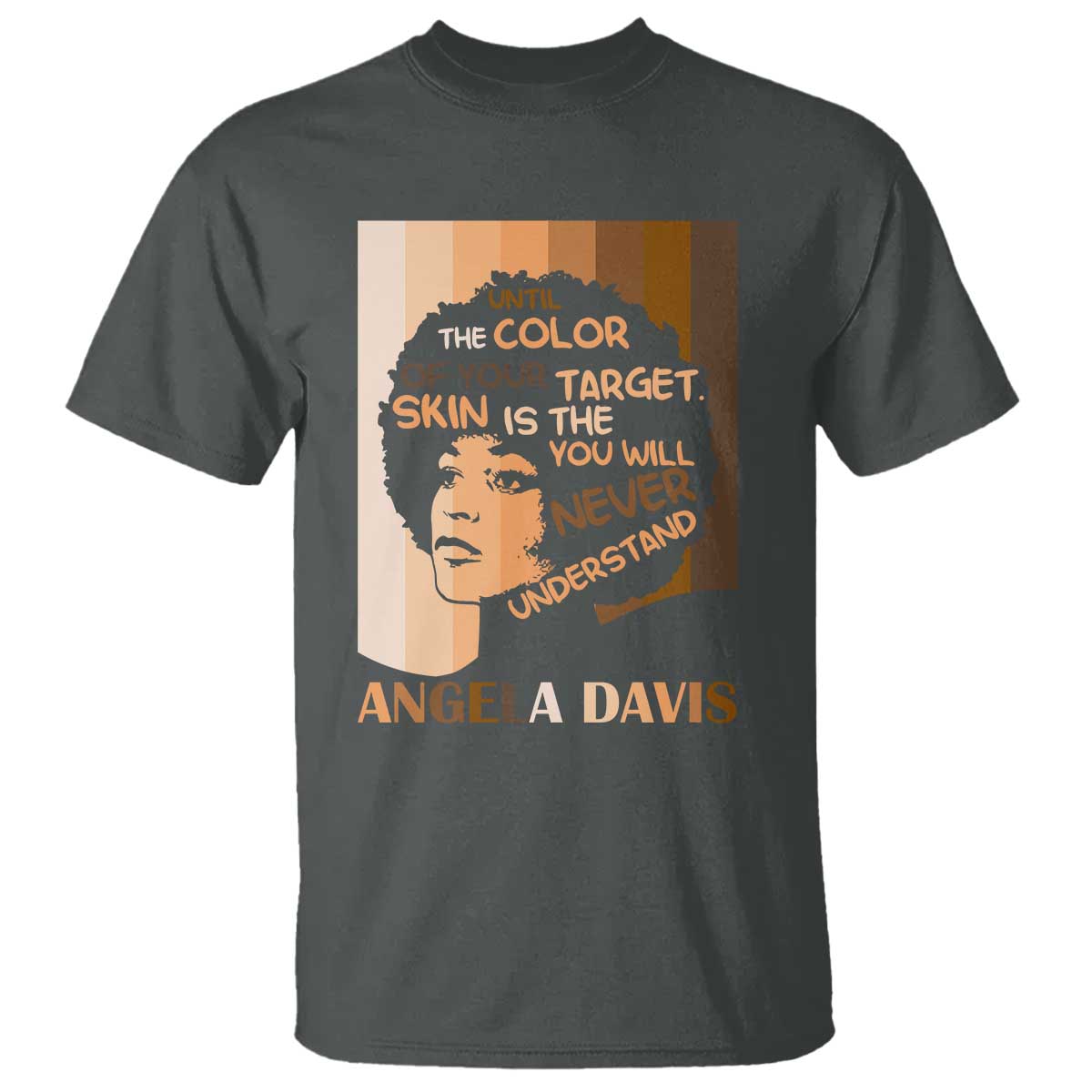 Angela Davis Inspirational Quote T Shirt Black Pride Melanin TS14 Dark Heather Print Your Wear