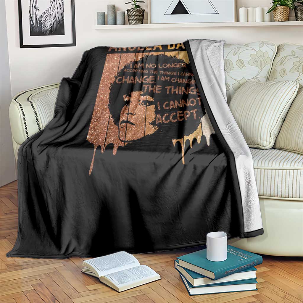 Angela Davis Quote Throw Blanket I Am No Longer Accepting The Things I Cannot Change TS14 Print Your Wear