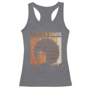 Angela Davis Quote Racerback Tank Top I Am No Longer Accepting The Things I Cannot Change TS14 Charcoal Print Your Wear