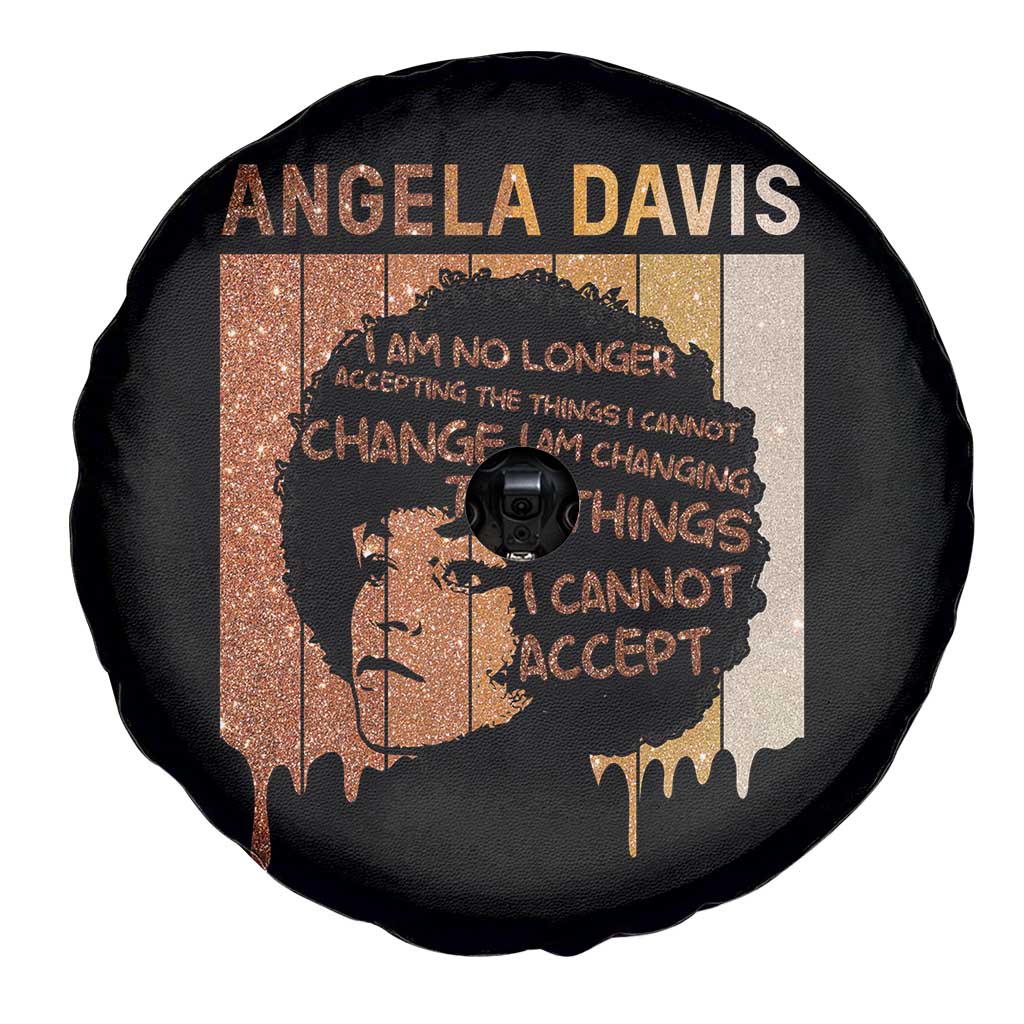 Angela Davis Quote Spare Tire Cover I Am No Longer Accepting The Things I Cannot Change TS14 Print Your Wear