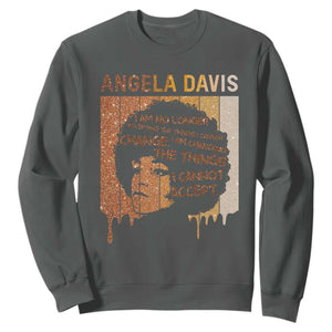 Angela Davis Quote Sweatshirt I Am No Longer Accepting The Things I Cannot Change TS14 Dark Heather Print Your Wear