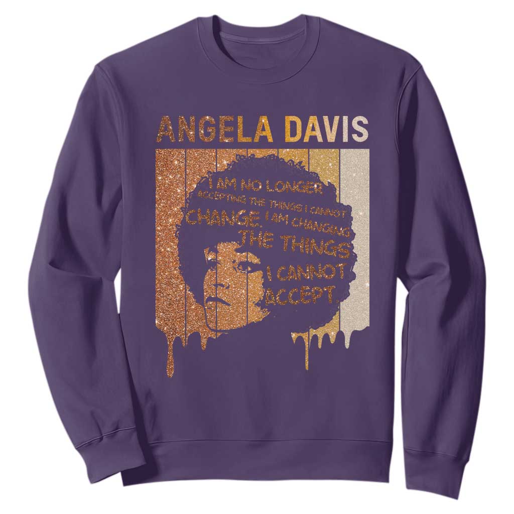 Angela Davis Quote Sweatshirt I Am No Longer Accepting The Things I Cannot Change TS14 Purple Print Your Wear
