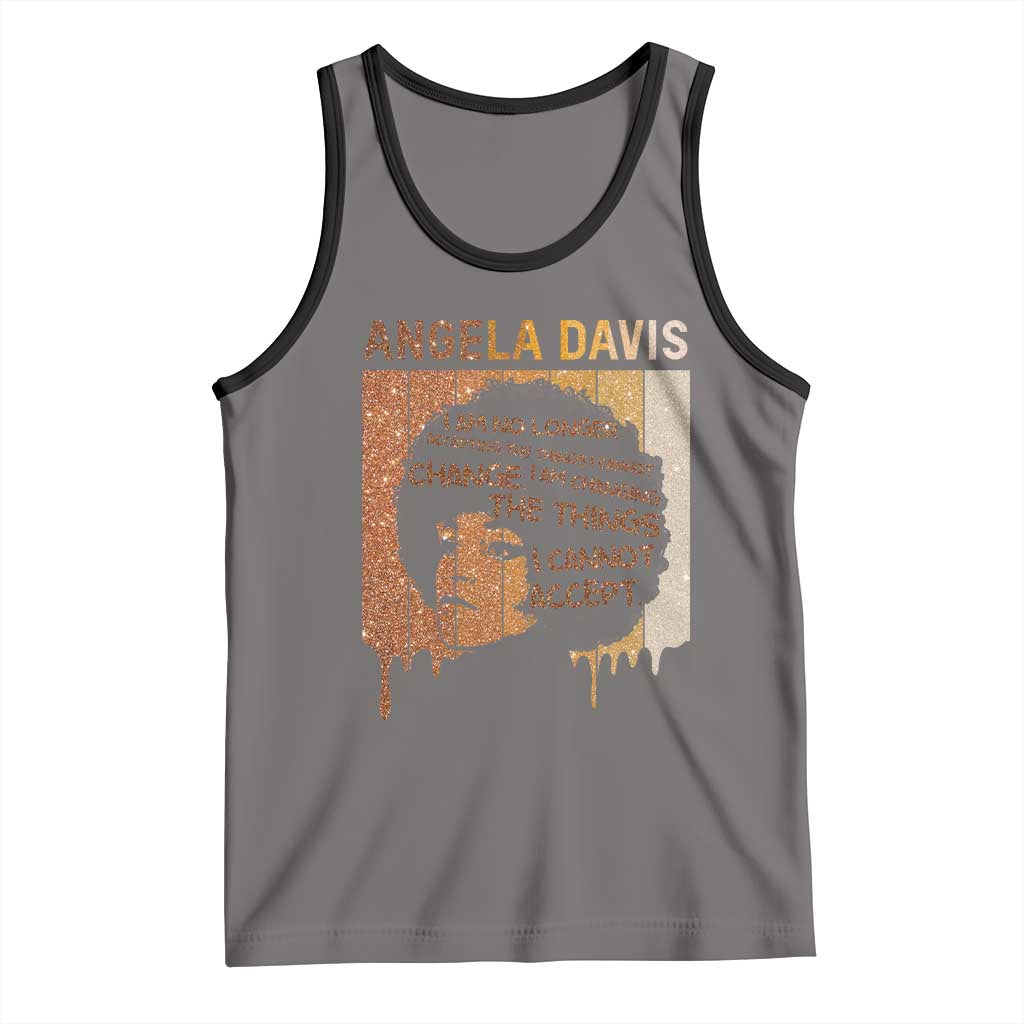 Angela Davis Quote Tank Top I Am No Longer Accepting The Things I Cannot Change TS14 Deep Heather Black Print Your Wear