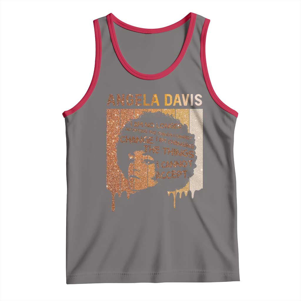Angela Davis Quote Tank Top I Am No Longer Accepting The Things I Cannot Change TS14 Deep Heather Red Print Your Wear