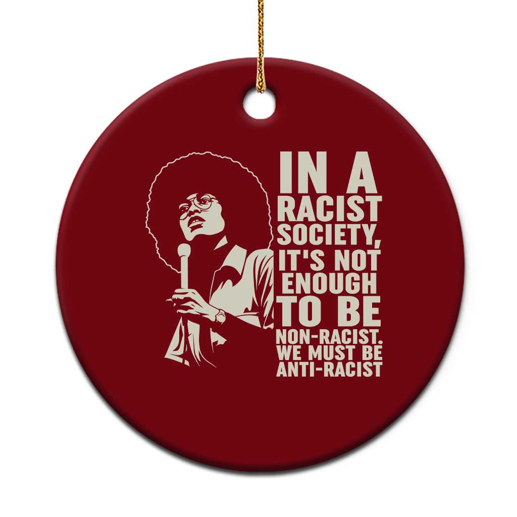 Angela Davis Inspirational Quote Ceramic Ornament TS14 1pc Red Print Your Wear