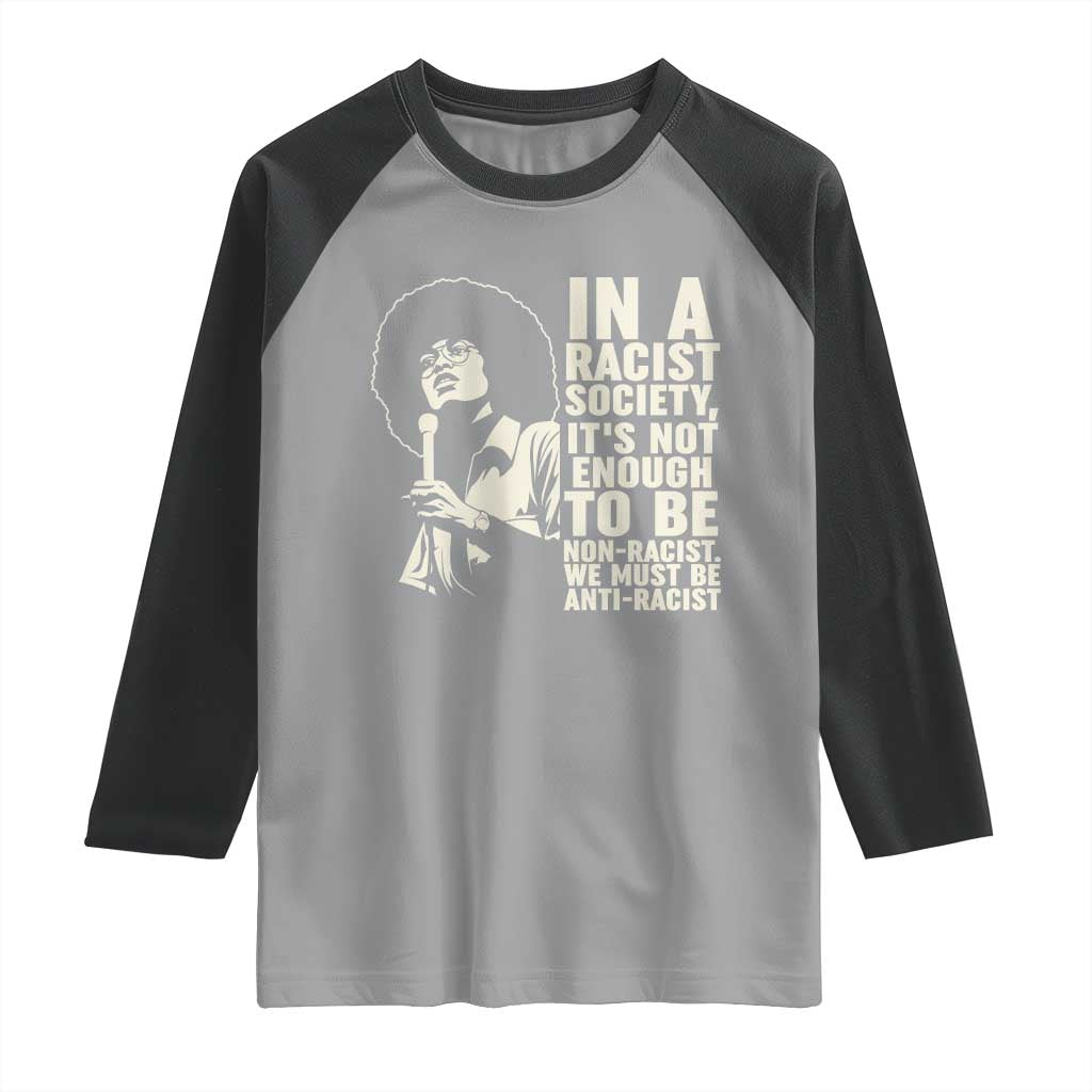Angela Davis Inspirational Quote Raglan Shirt TS14 Sport Gray Black Print Your Wear