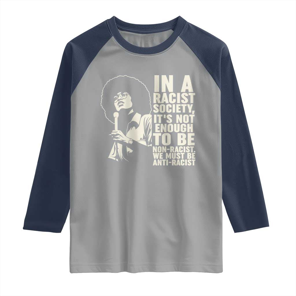 Angela Davis Inspirational Quote Raglan Shirt TS14 Sport Gray Navy Print Your Wear