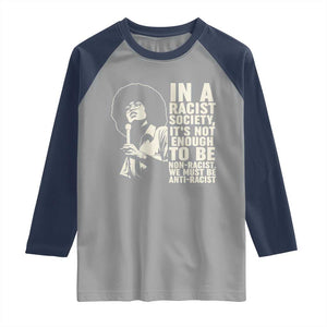 Angela Davis Inspirational Quote Raglan Shirt TS14 Sport Gray Navy Print Your Wear