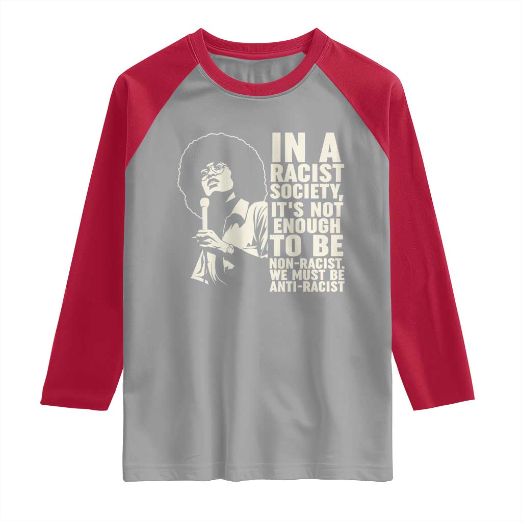 Angela Davis Inspirational Quote Raglan Shirt TS14 Sport Gray Red Print Your Wear