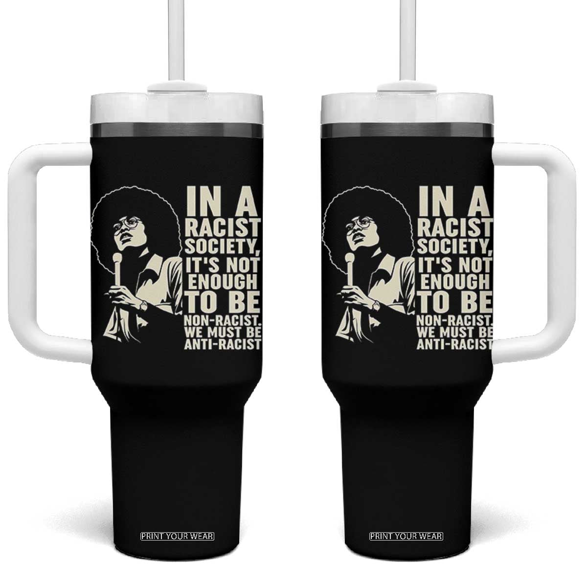 Angela Davis Inspirational Quote Tumbler With Handle TS14 One Size: 40 oz Black Print Your Wear
