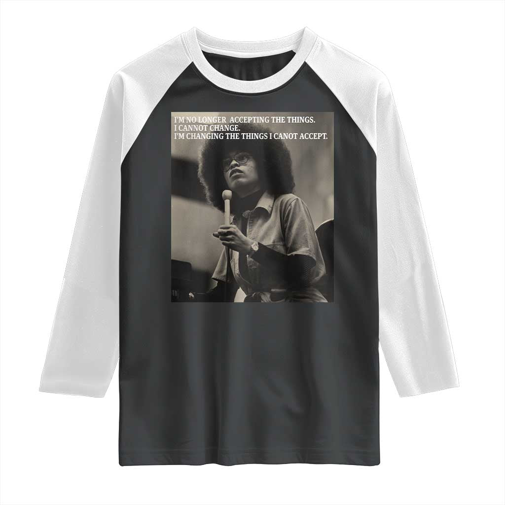 Angela Davis Inspirational Quote Raglan Shirt Black History Month TS14 Black White Print Your Wear