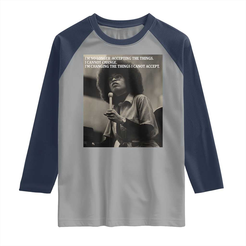 Angela Davis Inspirational Quote Raglan Shirt Black History Month TS14 Sport Gray Navy Print Your Wear