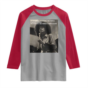 Angela Davis Inspirational Quote Raglan Shirt Black History Month TS14 Sport Gray Red Print Your Wear