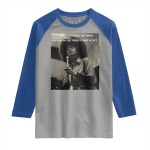 Angela Davis Inspirational Quote Raglan Shirt Black History Month TS14 Sport Gray Royal Print Your Wear