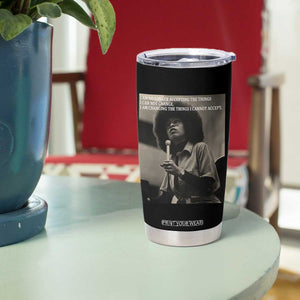 Angela Davis Inspirational Quote Tumbler Cup Black History Month TS14 Print Your Wear