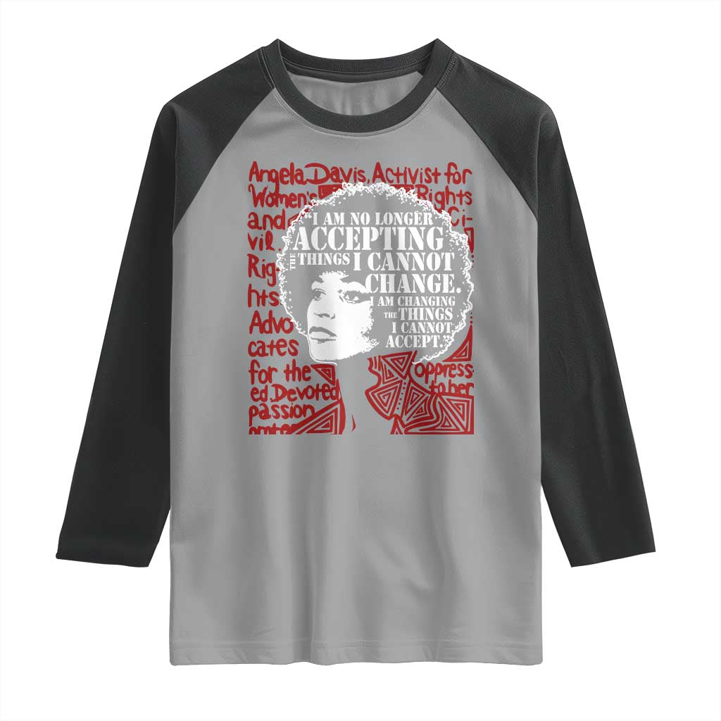 Angela Davis Inspirational Quote Raglan Shirt Black History Month TS14 Sport Gray Black Print Your Wear