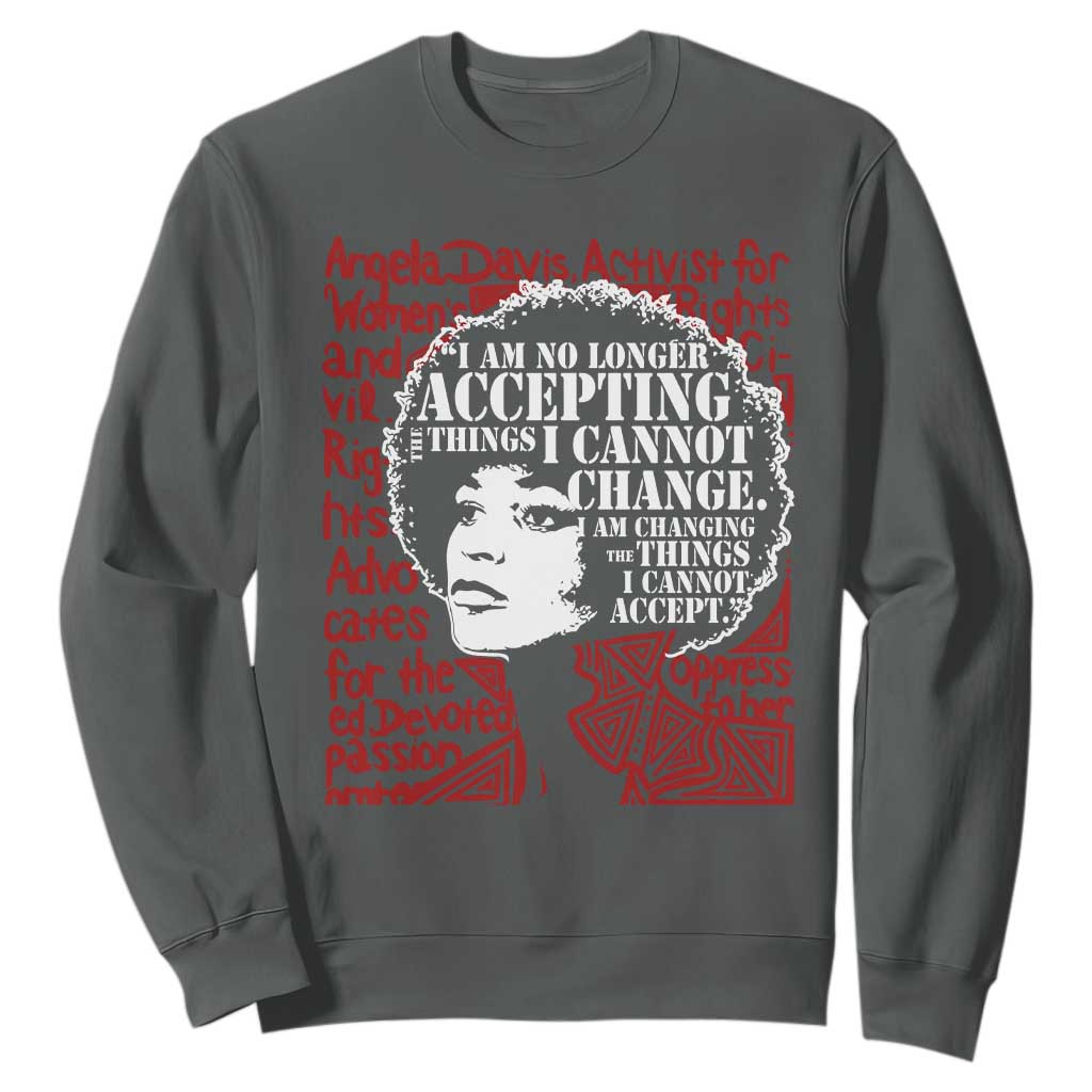 Angela Davis Inspirational Quote Sweatshirt Black History Month TS14 Dark Heather Print Your Wear