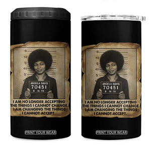 Angela Davis Inspirational Quote 4 in 1 Can Cooler Tumbler Black History Melanin TS14 One Size: 16 oz Black Print Your Wear