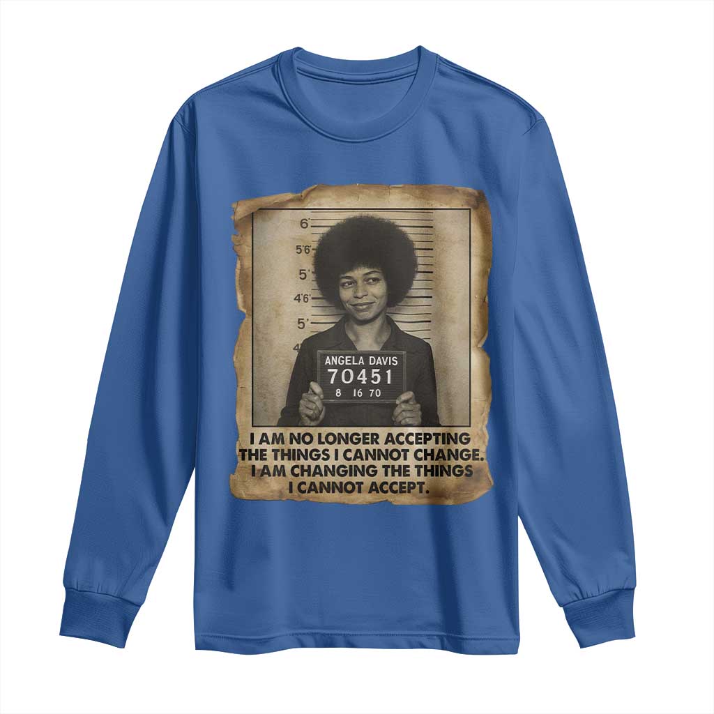 Angela Davis Inspirational Quote Long Sleeve Shirt Black History Melanin TS14 Royal Blue Print Your Wear