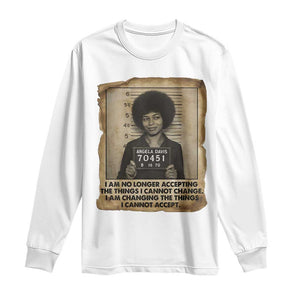 Angela Davis Inspirational Quote Long Sleeve Shirt Black History Melanin TS14 White Print Your Wear
