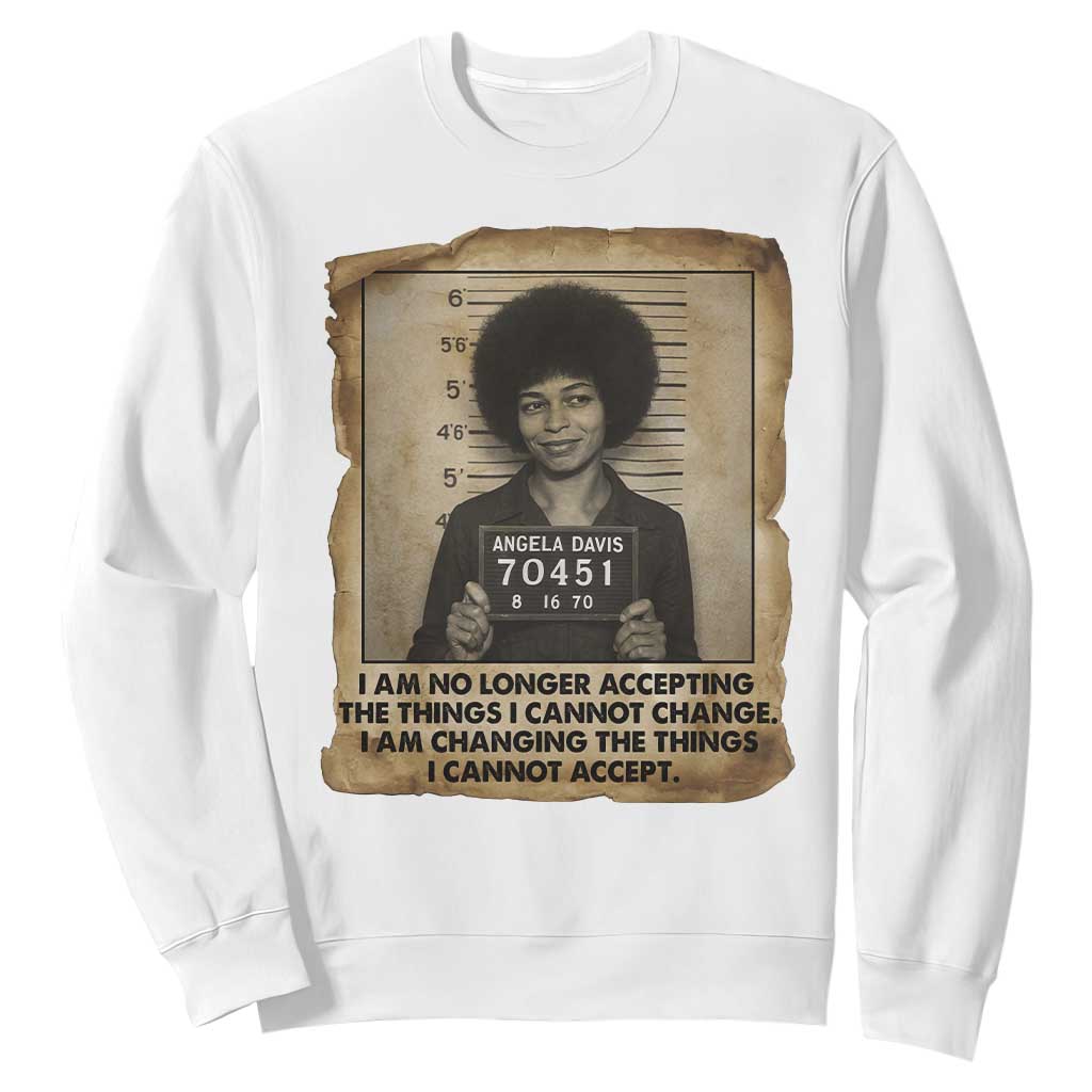 Angela Davis Inspirational Quote Sweatshirt Black History Melanin TS14 White Print Your Wear