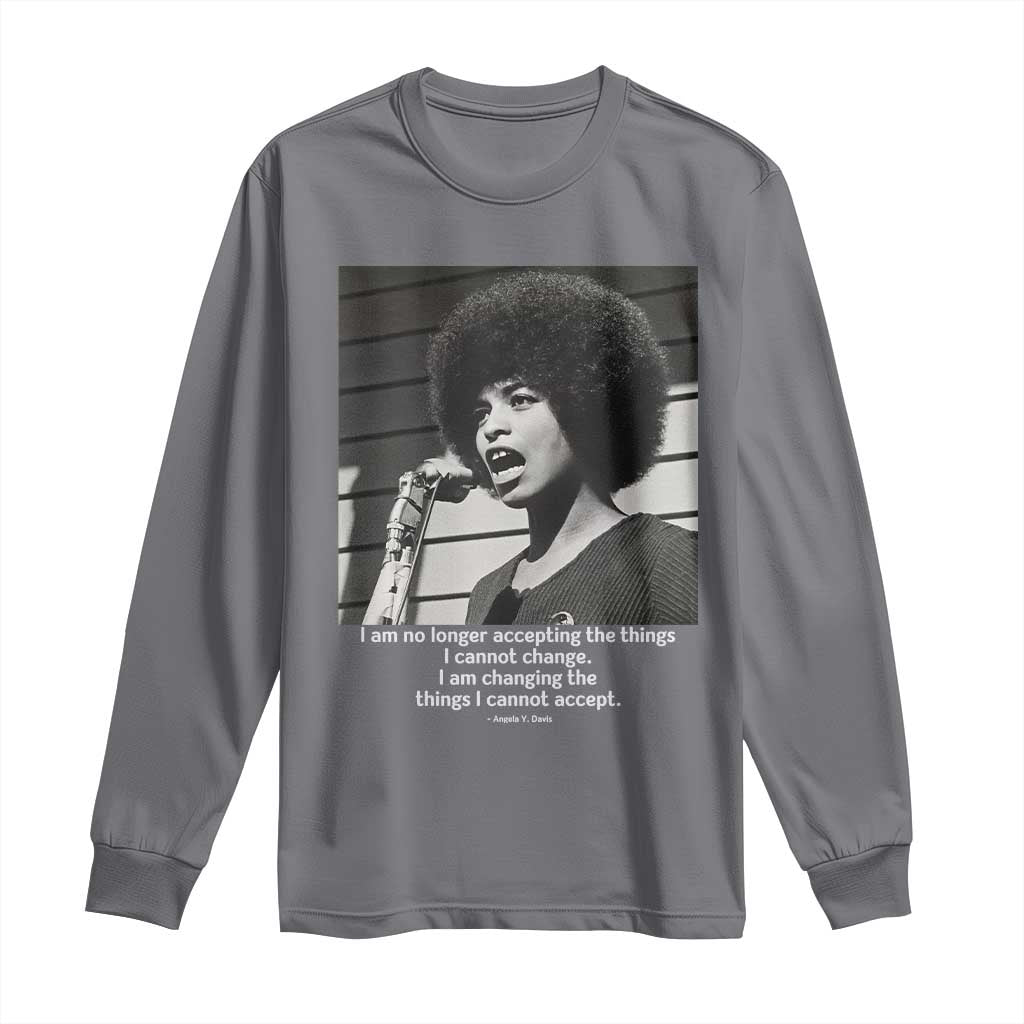 Angela Davis Inspirational Quote Long Sleeve Shirt Black History African Pride Power TS14 Charcoal Print Your Wear